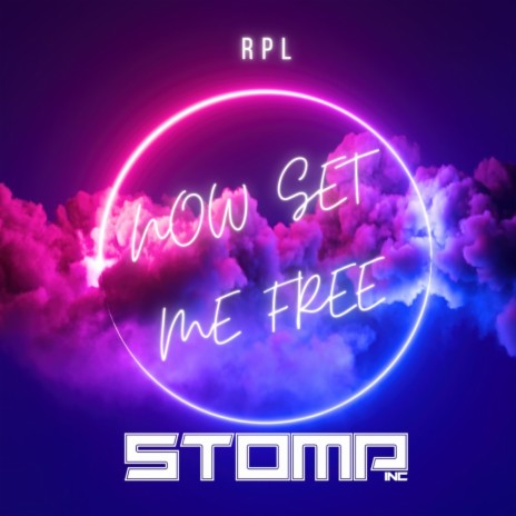 Now Set Me Free | Boomplay Music