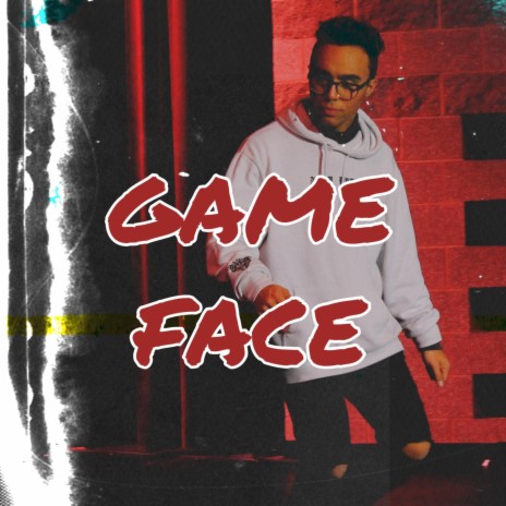 Game Face | Boomplay Music