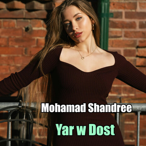 Yar w Dost | Boomplay Music