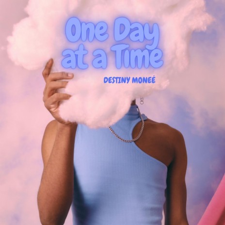 One Day at a Time | Boomplay Music