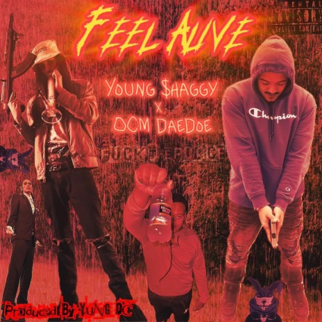 Feel Alive ft. OCM Dae Doe | Boomplay Music