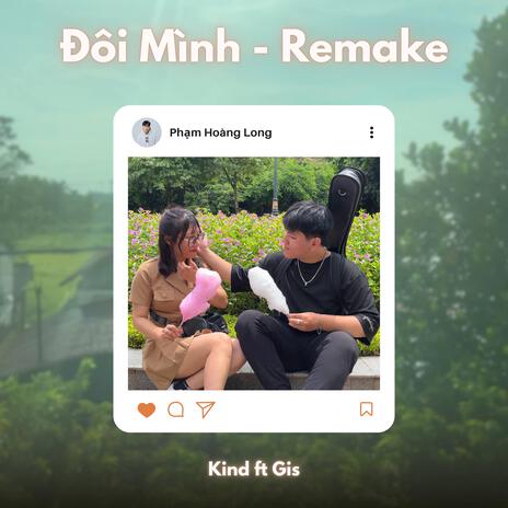 Đôi Mình (Remake) ft. Gis | Boomplay Music