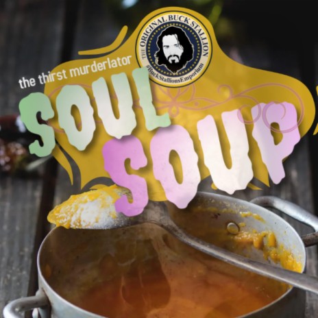 Soul Soup