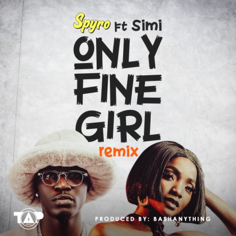 Only Fine Girl (Remix) ft. Simi