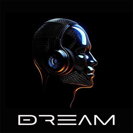 Dream | Boomplay Music