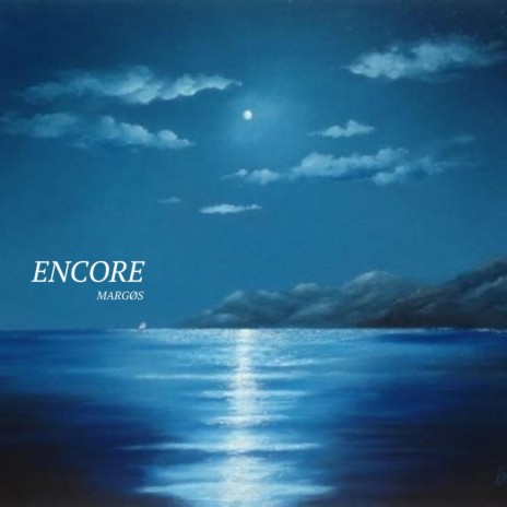 Encore | Boomplay Music