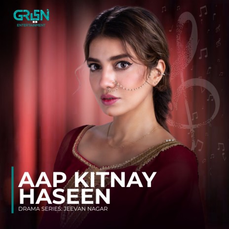 Aap Kitnay Haseen (Original Soundtrack From Jeevan Nagar)