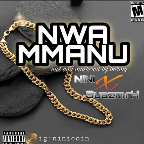 Nwa Mmanu | Boomplay Music