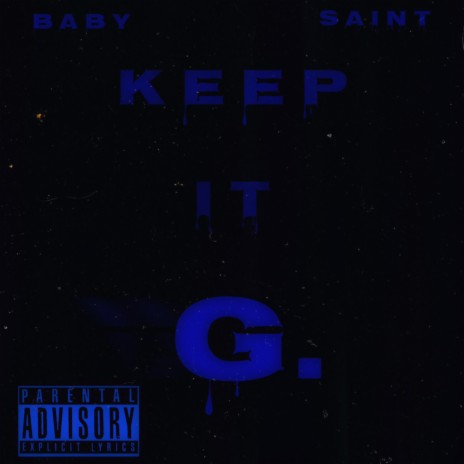 Keep It G | Boomplay Music