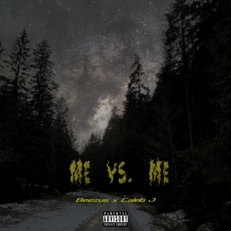 Me vs. Me ft. TopShelfMids | Boomplay Music