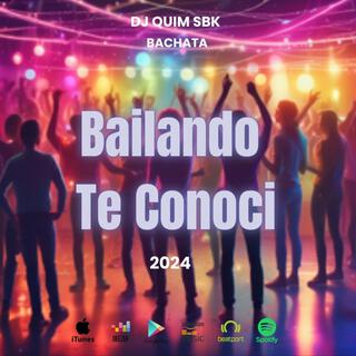 Bailando Te Conoci Remastered