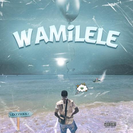 Wamilele