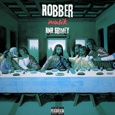 Robber Musik ft. RnR Grimey | Boomplay Music