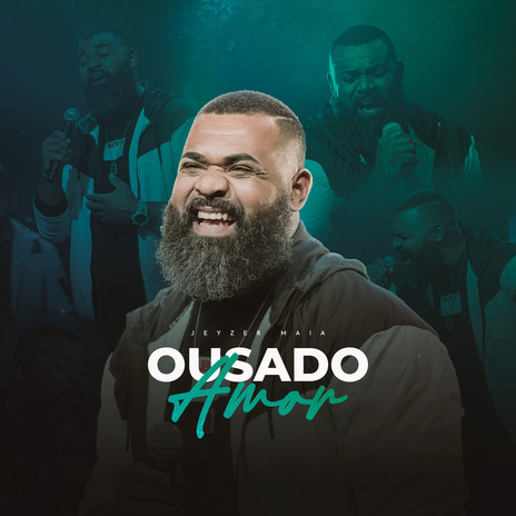 Ousado Amor | Boomplay Music