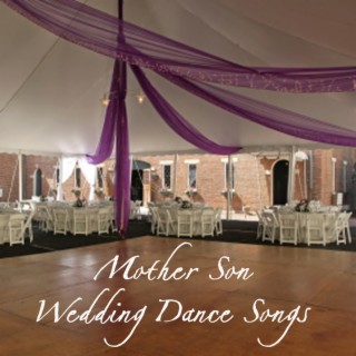 Mother Son Wedding Dance Songs: What a Wonderful World