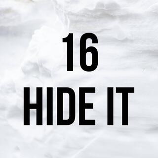 Hide it