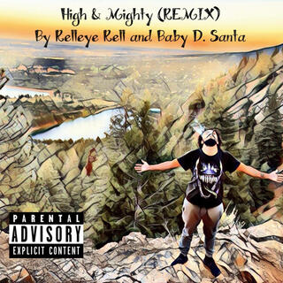 High & Mighty (Special Version (remix))