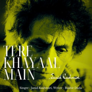 Tere Khayaal Main (Original)