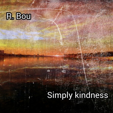 Simply Kindness | Boomplay Music