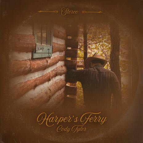 Harper's Ferry | Boomplay Music