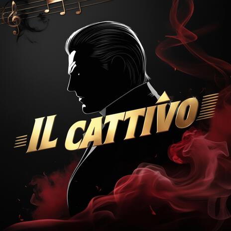 Il Cattivo