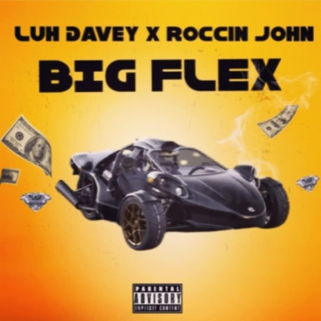 Big Flex ft. Roccin John | Boomplay Music