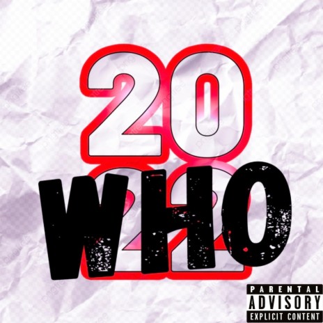 2020 Who ? | Boomplay Music