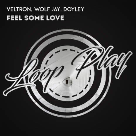 Feel Some Love (Radio Mix) ft. Wolf Jay & Doyley | Boomplay Music