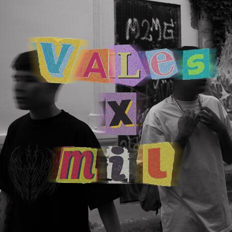 VALES X MIL ft. Alan martinez | Boomplay Music