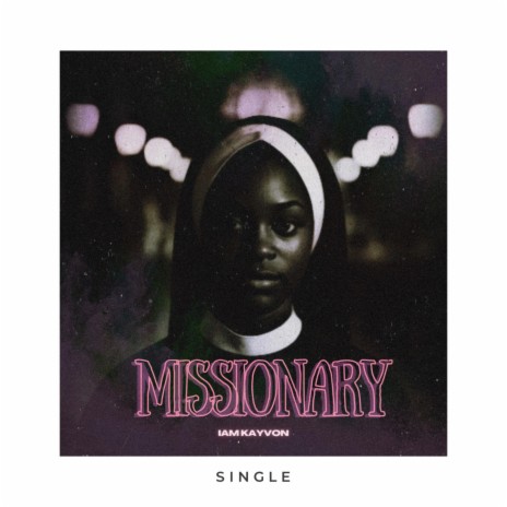 Missionary | Boomplay Music