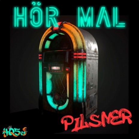 Hör mal ft. 405er | Boomplay Music