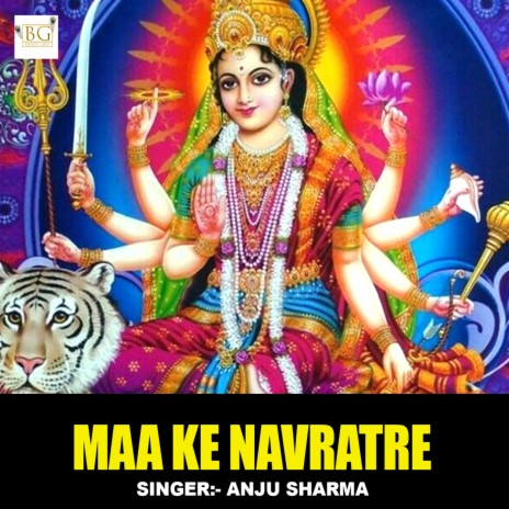 Maa Ke Navratre | Boomplay Music