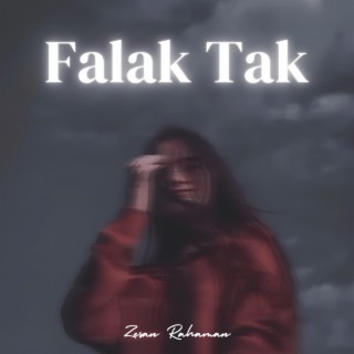 Falak Tak | Boomplay Music