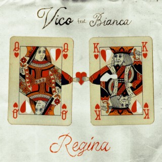 Regina ft. Bianca lyrics | Boomplay Music