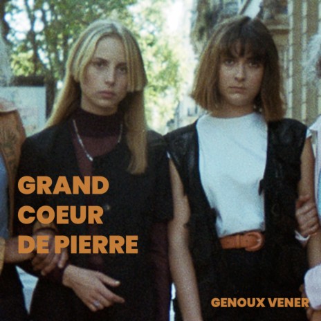 Grand Coeur de Pierre | Boomplay Music