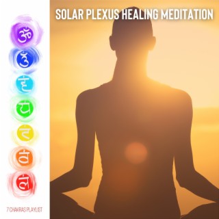 Solar Plexus Healing Meditation