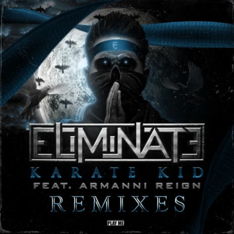 Karate Kid (Resistance Remix) ft. Armanni Reign | Boomplay Music