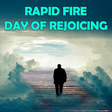 Day of Rejoicing | Boomplay Music