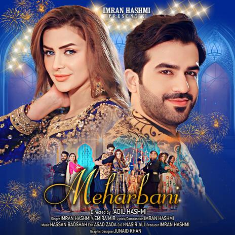 Meharbani ft. Emira Mir | Boomplay Music