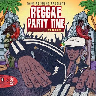 Reggae Party Time Riddim