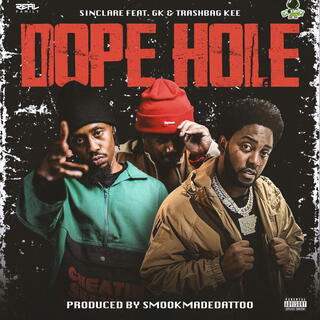 Dope Hole