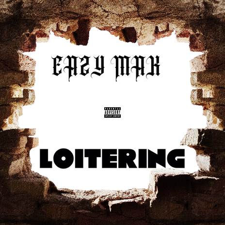 Loitering | Boomplay Music