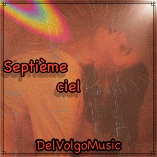 Septième ciel lyrics | Boomplay Music