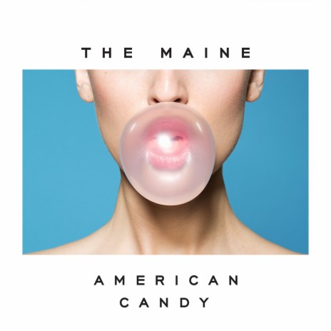 American Candy | Boomplay Music