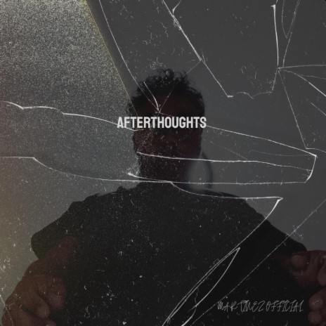 Afterthoughts | Boomplay Music