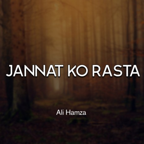 Jannat Ko Rasta | Boomplay Music