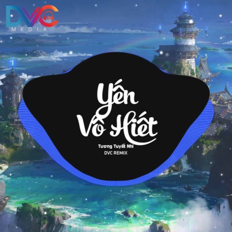 Beat Yến Vô Hiết (Remix)