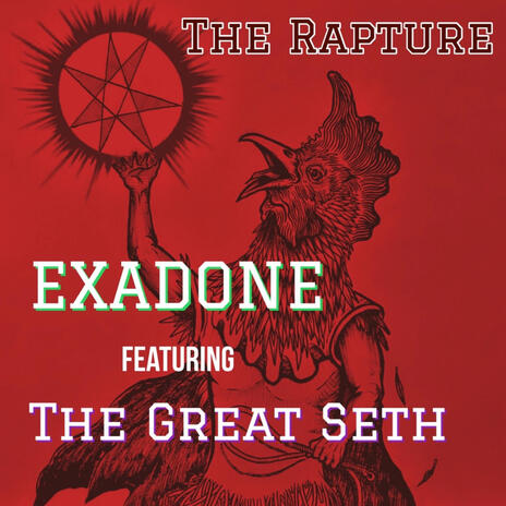 The Rapture ft. The Great Seth | Boomplay Music