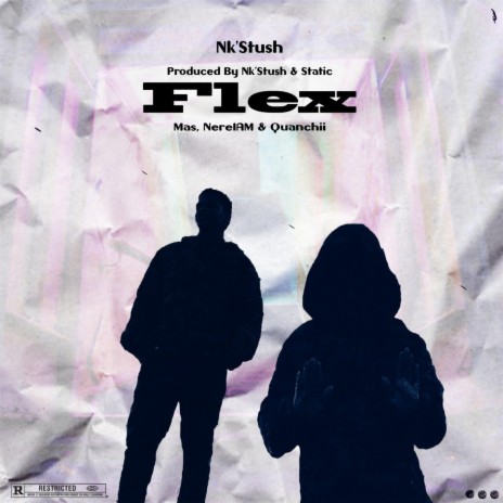 Flex ft. Quanchii, Mas & Nereiam | Boomplay Music