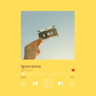 Ignorance